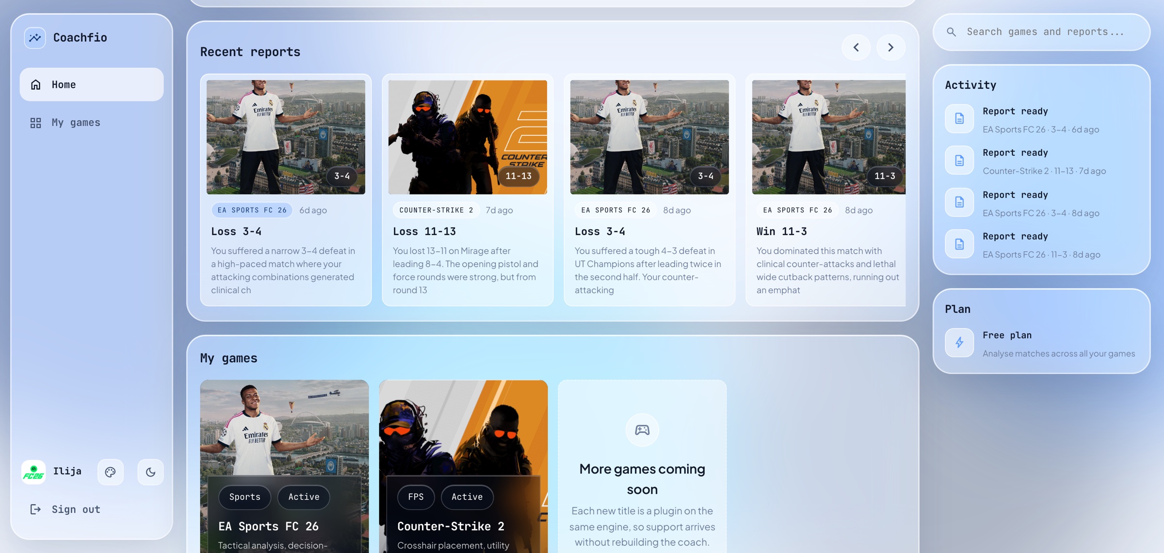 The Coachfio hub: reports from different games in one feed, and the games list with room for more.